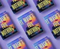 It Wasn’t for Nothing: A Powerful Story of Faith — Signed Author Copy (Paperback)